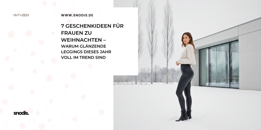 7 Geschenkideen für Frauen zu Weihnachten – warum glänzende Leggings dieses Jahr voll im Trend sind